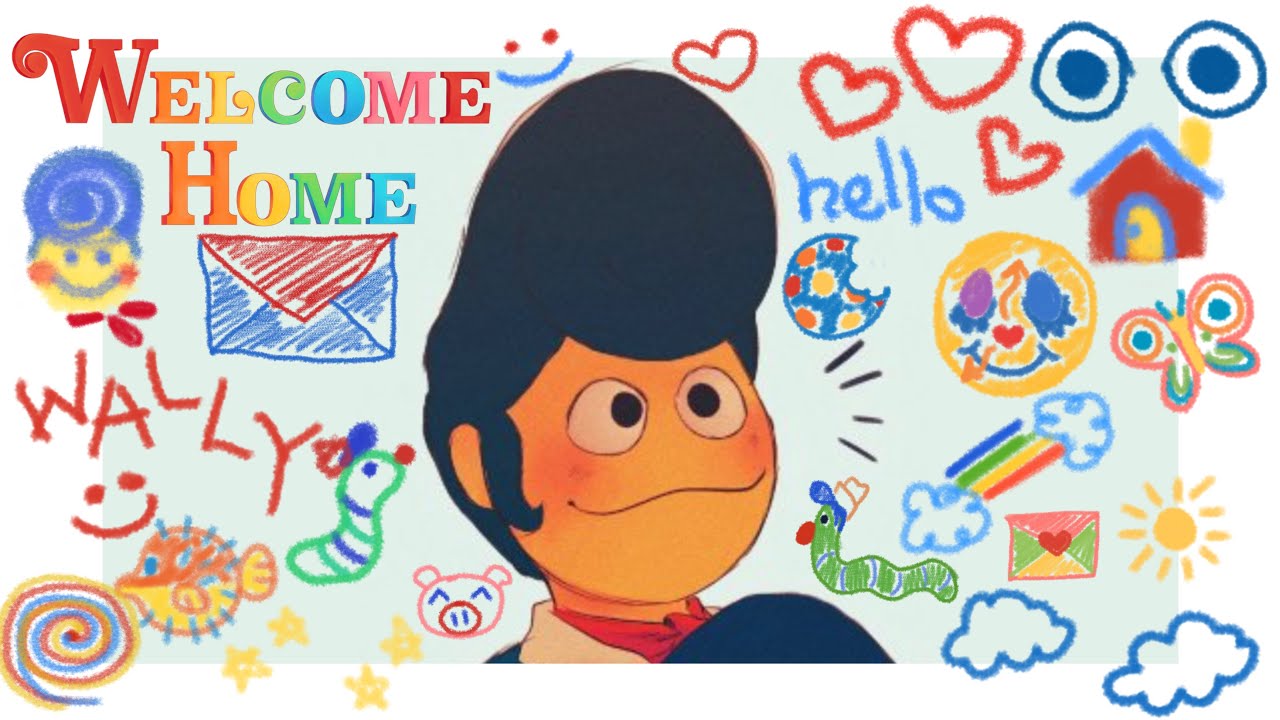 Wally Darling playlist-Welcome Home