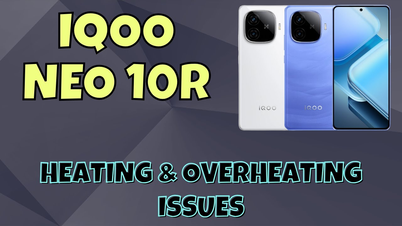 Solve iqoo neo 10r Heating & Overheating Issues | Step-by-Step Fix