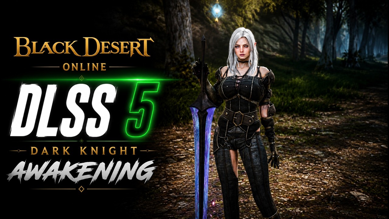 Black Desert Online Dark Knight Awakening DLSS 5 4K
