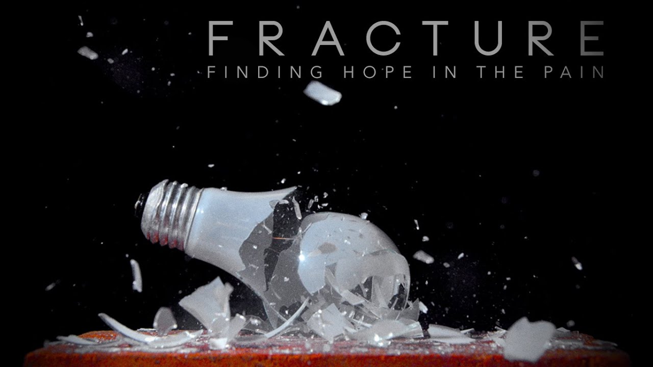 Fracture: Finding Hope in the Pain - Part 3: Difficult Circumstances