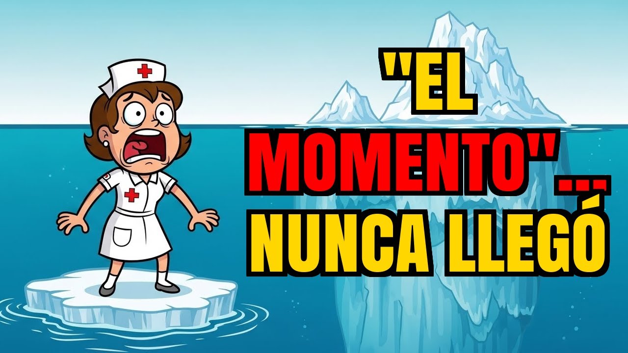 ESPERÉ EL MOMENTO CORRECTO… Y NUNCA LLEGÓ — EL ICEBERG DE LA OPORTUNIDAD PERDIDA