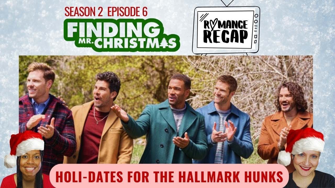 Finding Mr. Christmas recap review | S2 E6 | #Hallmark holi-dates! #holiday #realityshow