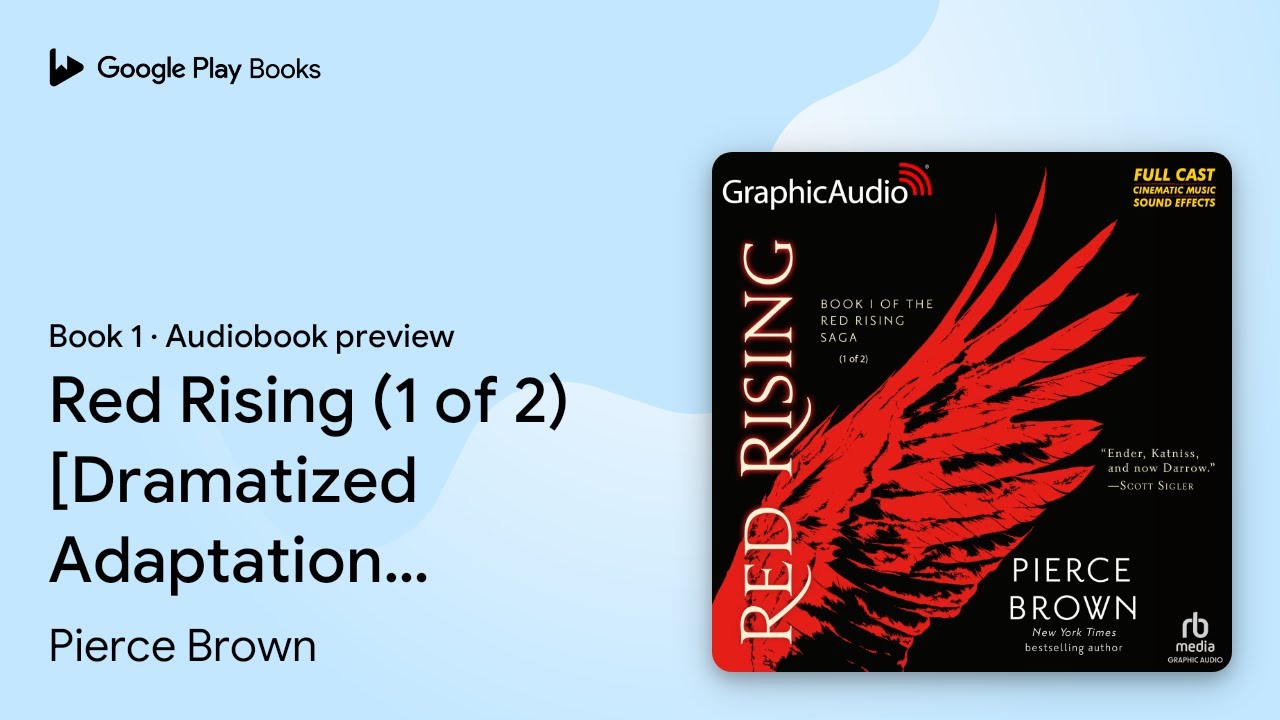 Red Rising (1 of 2) [Dramatized Adaptation]:&hellip; by Pierce Brown &middot; Audiobook preview