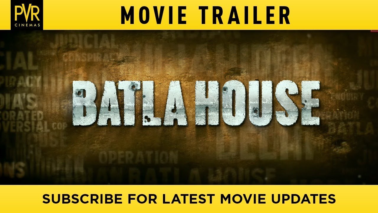 Batla House | Movie Trailer