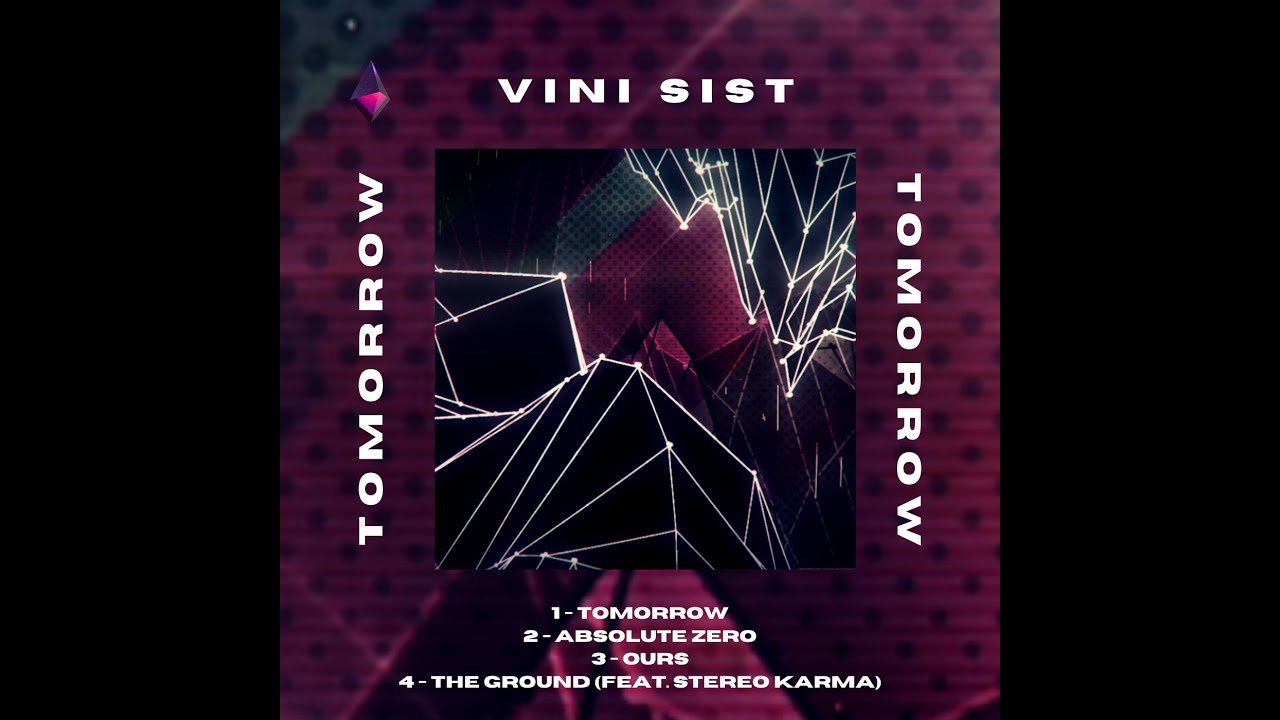 01 - Vini Sist - Tomorrow (Original Mix)