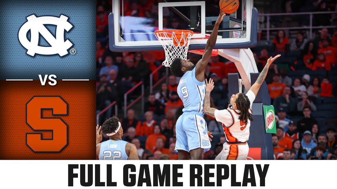 North Carolina vs. Syracuse Full Game Replay | 2024-25 ACC Men's Basketball
