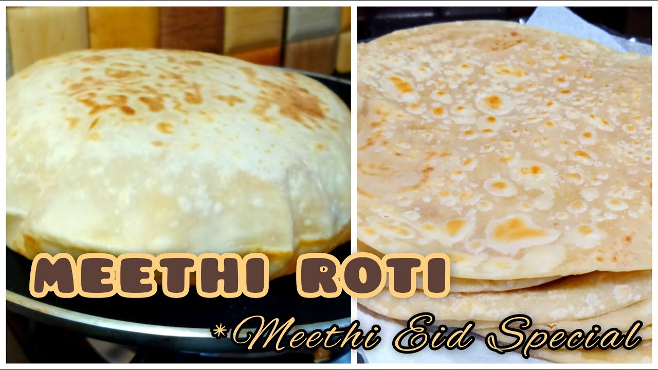 Meethi Roti Recipe - Toor dal mithi roti | Puran Poli Recipe (Eid Special Recipe)