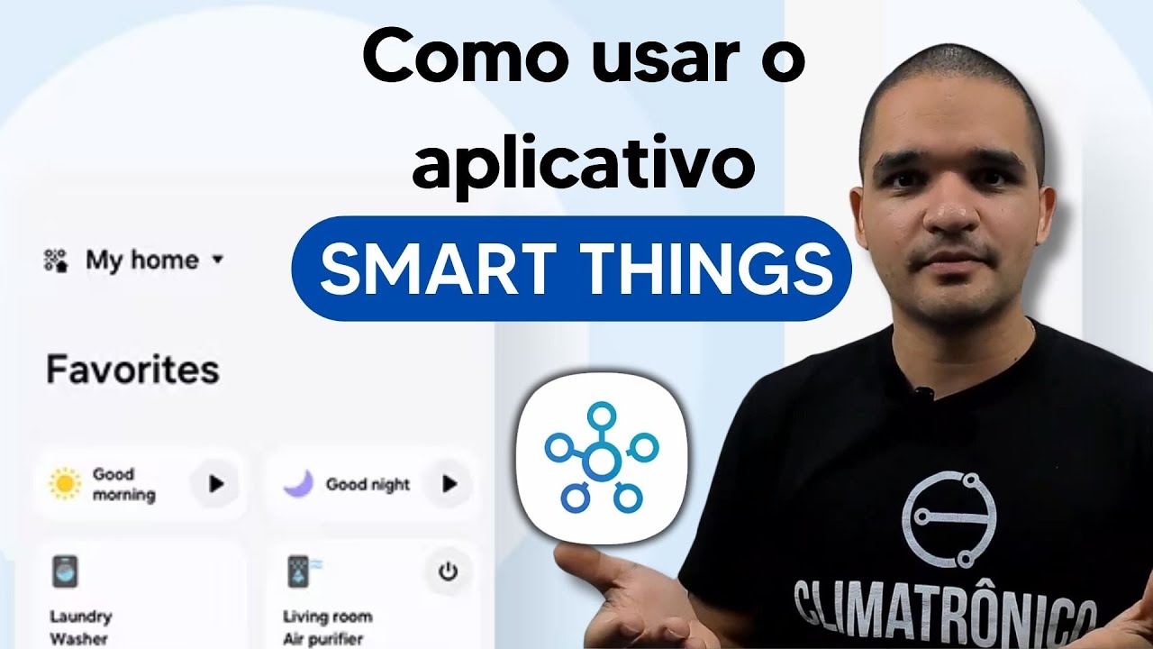 Controle seu AR CONDICIONADO Samsung pelo aplicativo Smart Things! Guia Completo #AME