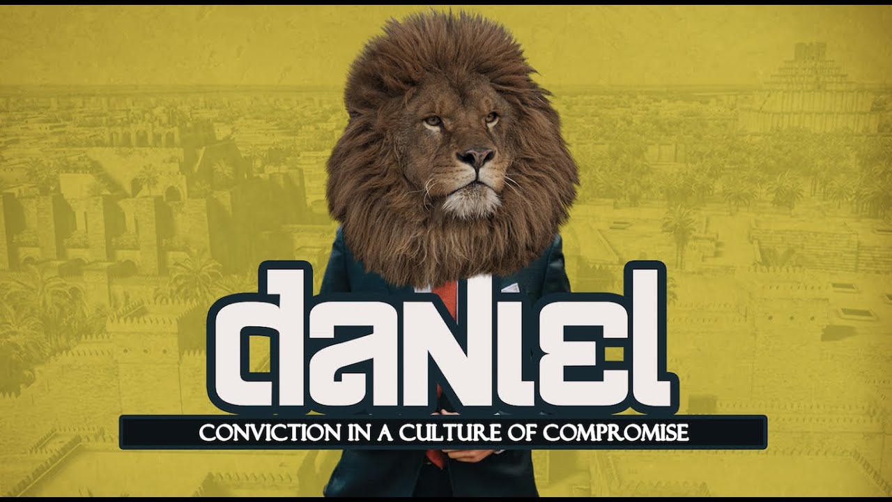 Prolegomenon // Book of Daniel - Conviction in a Culture of Compromise //   Wednesday Night