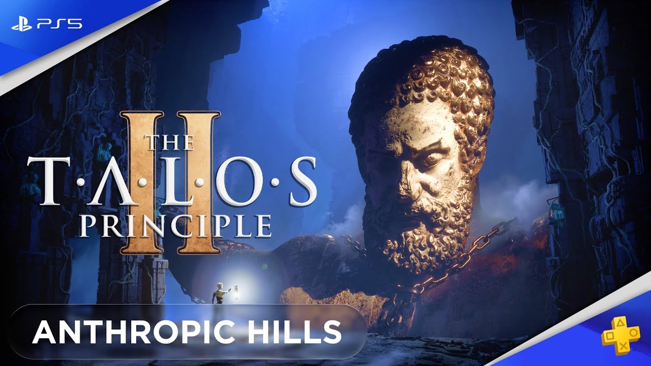 Anthropic Hills - Принцип Талоса 2 (геймплей на PS5)