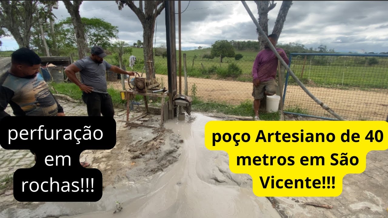 Poço de 40 metros em São Vicente!!!#poçoartesiano #poco 