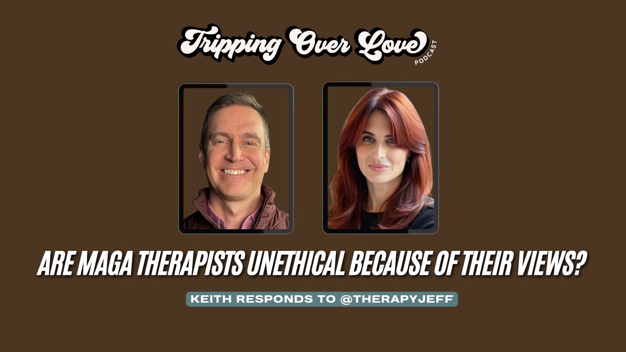 Are MAGA Therapists Practicing Unethically Because of their Views