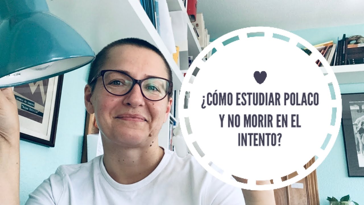 ¿Cómo estudiar polaco y no morir en el intento?