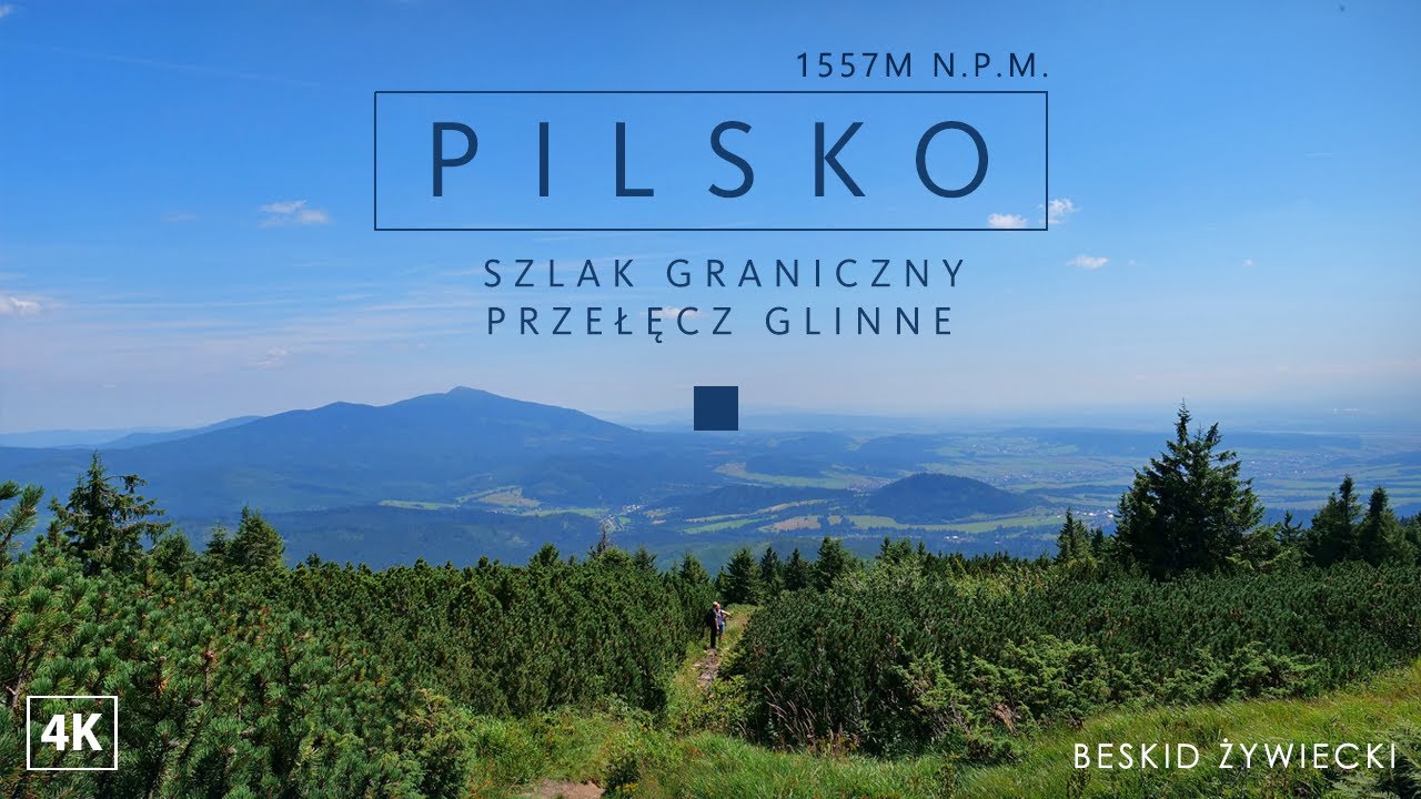 Pilsko - przełęcz Glinne, Korbielów, niebieski szlak graniczny, Beskid Żywiecki, Góra Pięciu Kopców