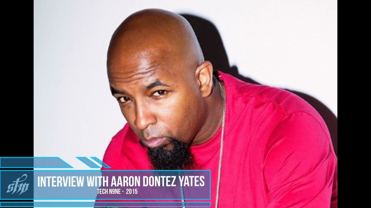 Interview with Aaron Dontez Yates (Tech N9ne 2015)