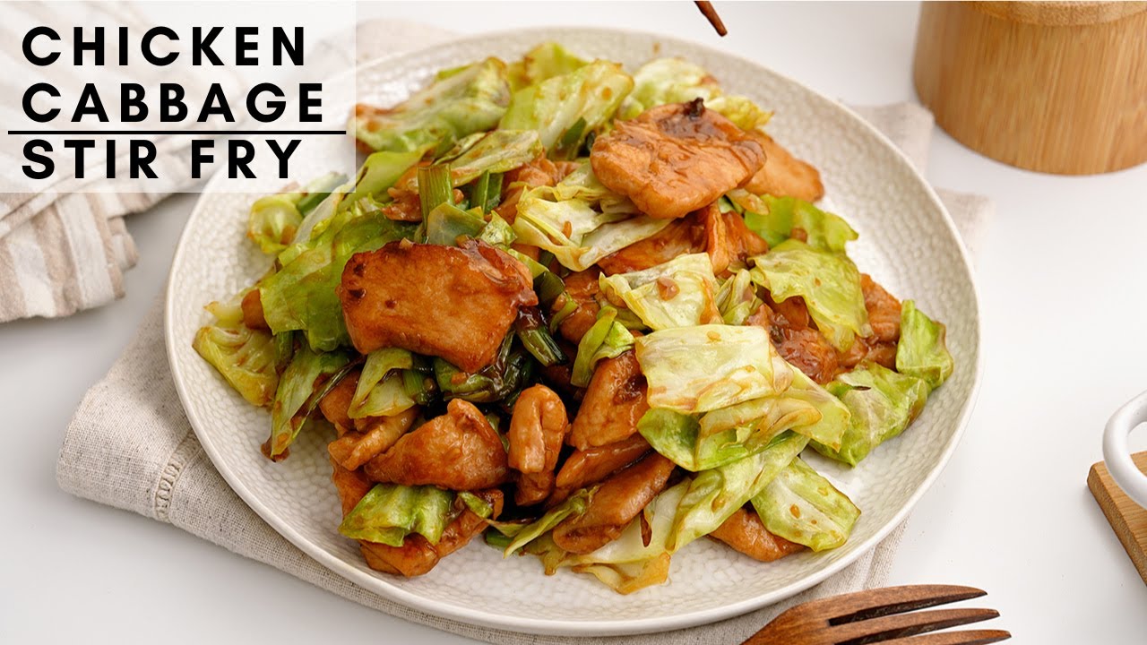 Tender Chicken and Cabbage Stir Fry | Chicken Stir fry with vegetables
