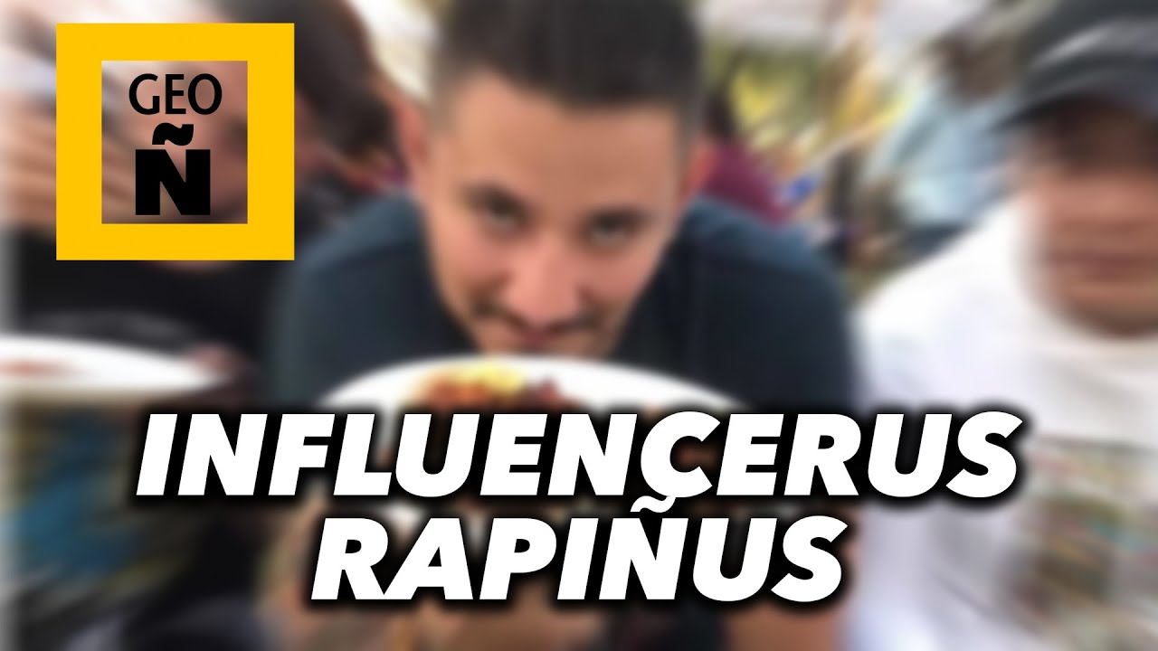 GEOGRAFIA ÑERA I INFLUENCERUS RAPIÑUS