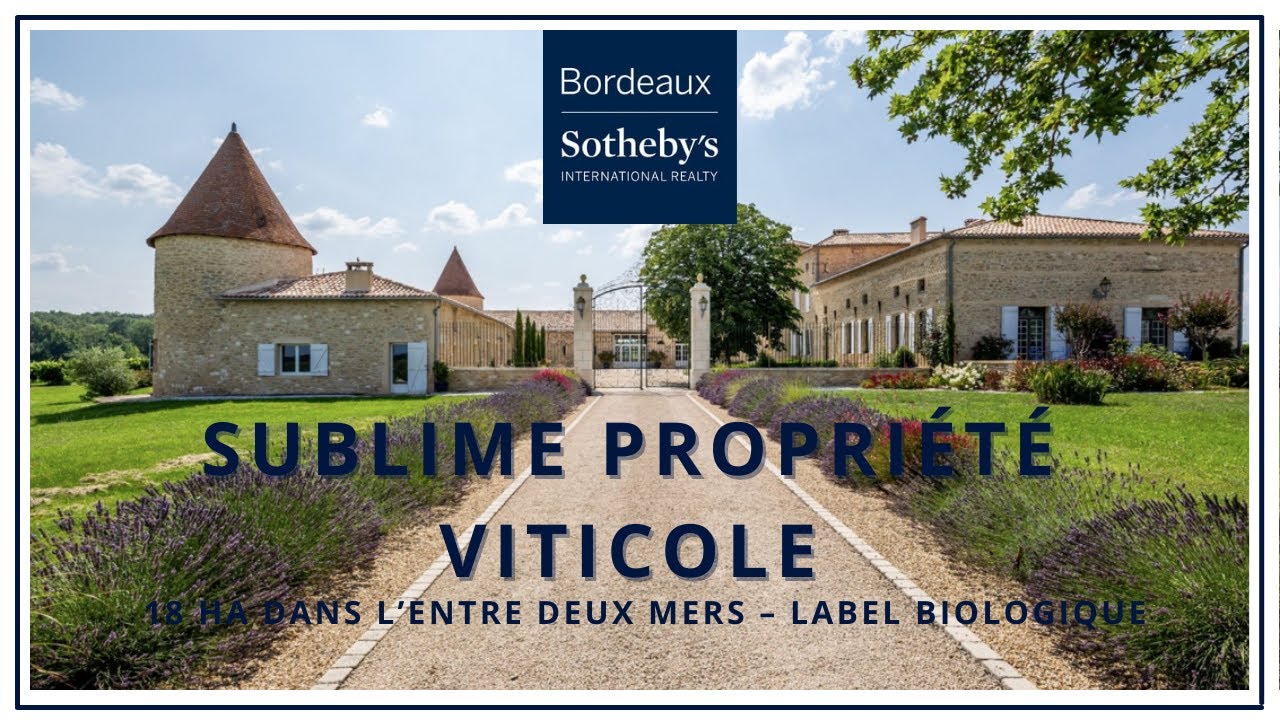 SUBLIME PROPRIÉTÉ VITICOLE DE 18 HA DANS L’ENTRE DEUX MERS – LABEL BIOLOGIQUE