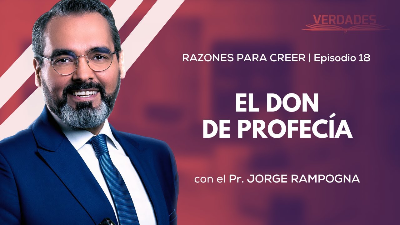 EL DON DE PROFECÍA | VERDADES | Pr. Jorge Rampogna
