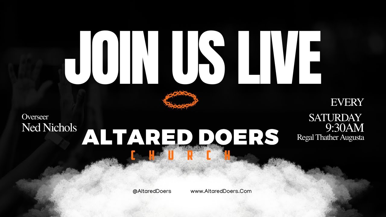 Join Altared Doers Church Live