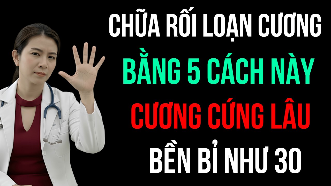 5 Cách Trị Rối Loạn Cương Dương Tại Nhà: Cách Số 2 Giúp Cương Cứng Lâu Hơn | Phong Độ Quý Ông