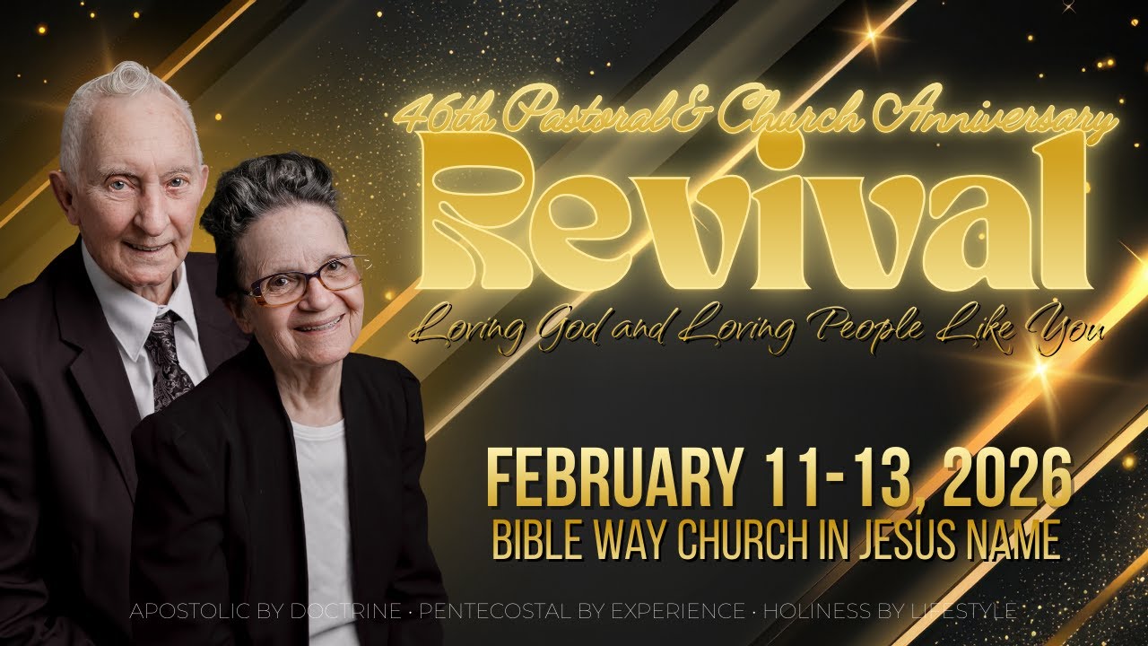 46th Church & Pastoral Anniversary Revival  | February 12, 2026