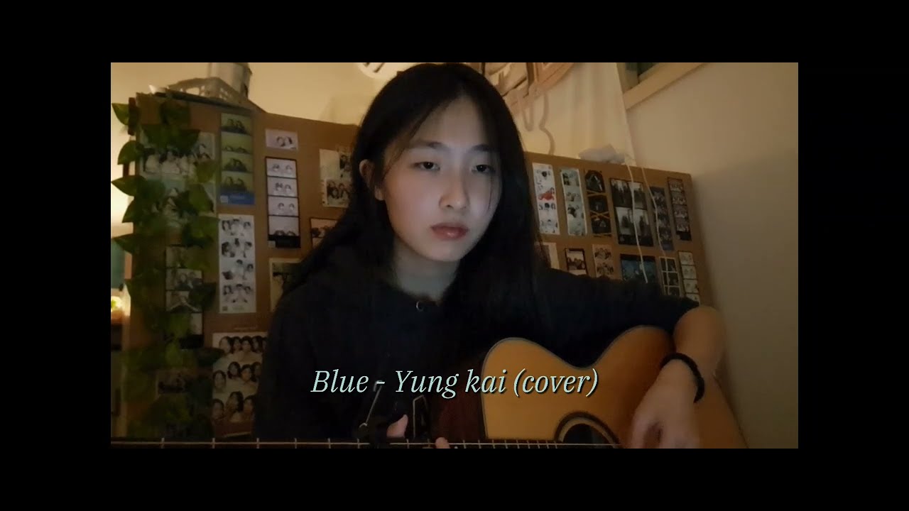 Blue - Yung kai [cover]