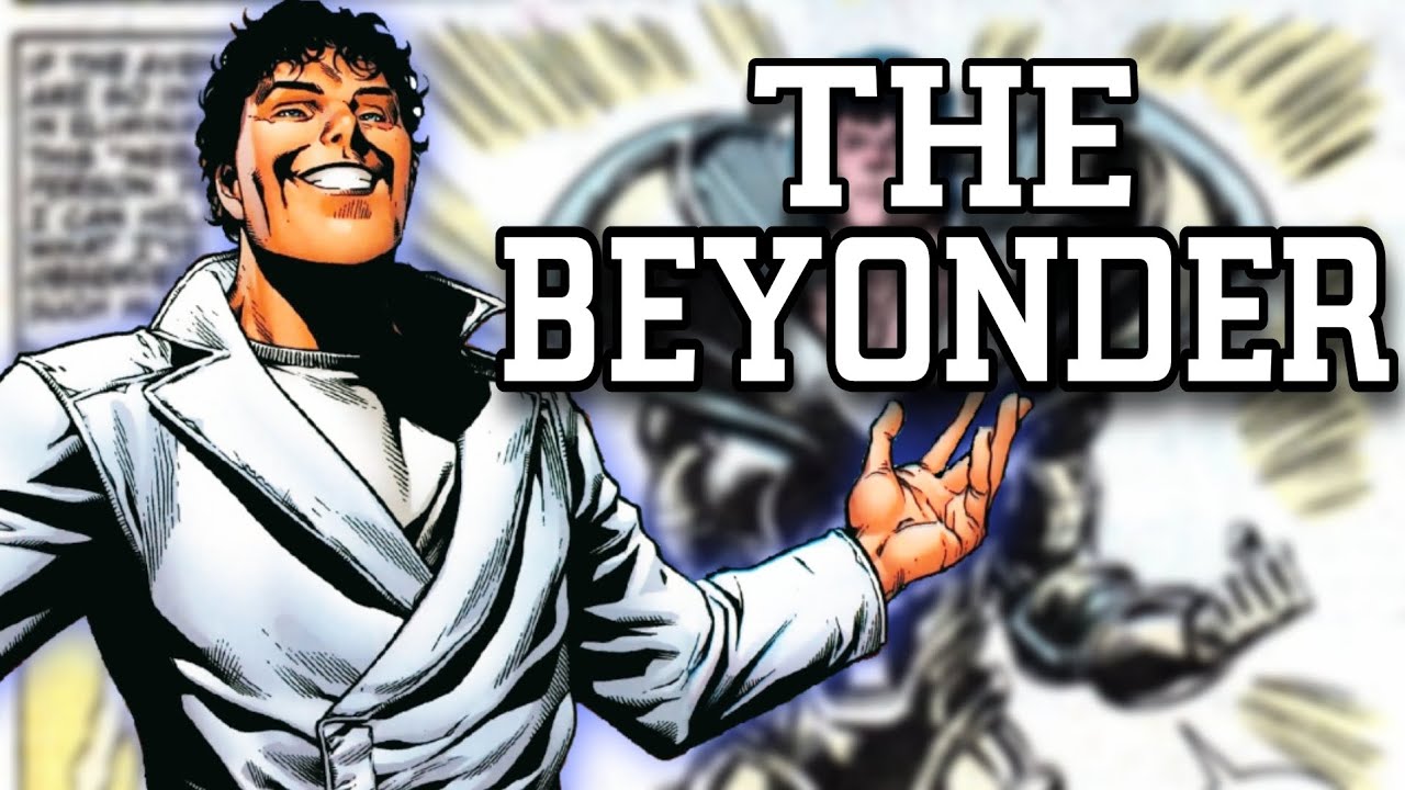 Que tan Poderoso es el BEYONDER? | Marvel Comics
