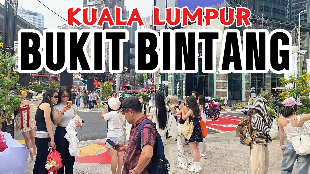 🇲🇾 Malaysia Bukit Bintang Now: Kuala Lumpur Street 4K Walking Tour 2026 DayTime ❤️
