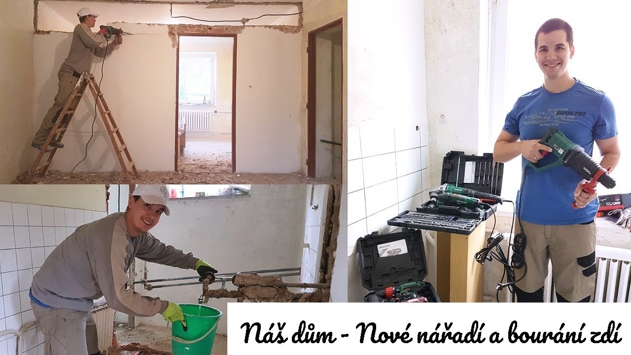 Bourání zdí - Nové nářadí z Lidlu - Zeď je nosná nebo není? #4 | NÁŠ DŮM | Markéta Venená
