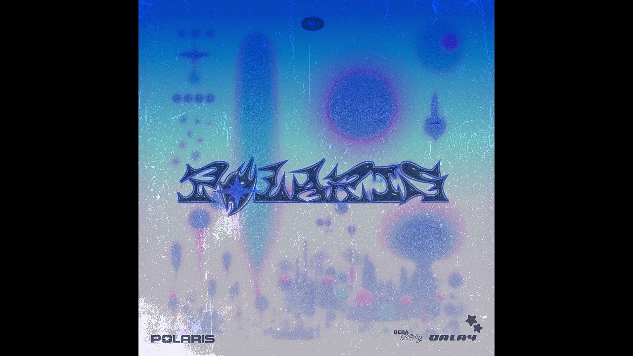 Valay - POLARIS (Audio Oficial) | BEBA BOY