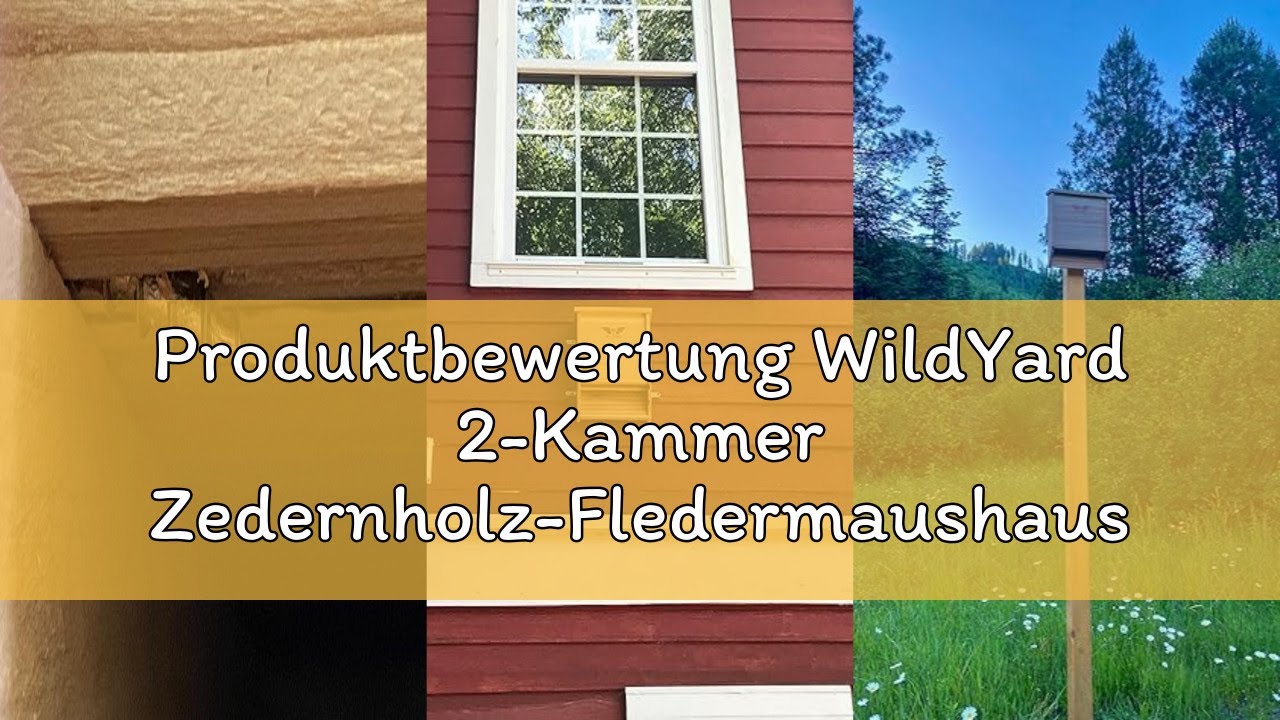 Produktbewertung WildYard 2-Kammer Zedernholz-Fledermaushaus für Draußen - Schlafplatz für 75 Fleder