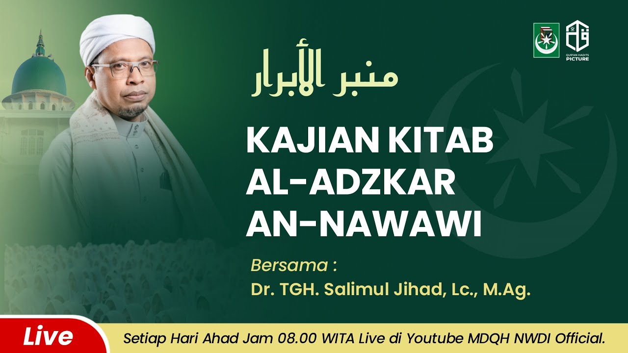 (LIVE) Pengajian Pagi Ahad Ma'had Darul Qur'an Wal Hadits Al-Majidiyyah Asy-Syafi'iyah NWDI