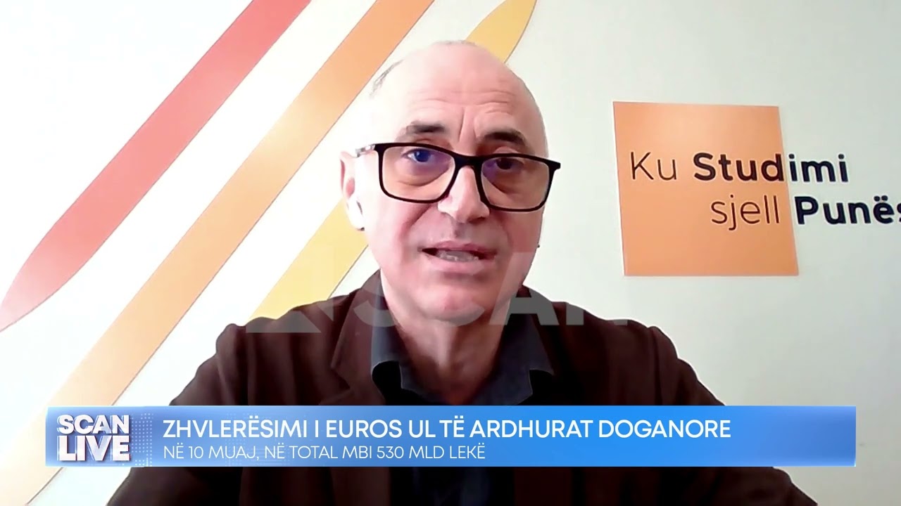 SCAN LIVE - Zhvler&euml;simi i euros ul t&euml; ardhurat doganore