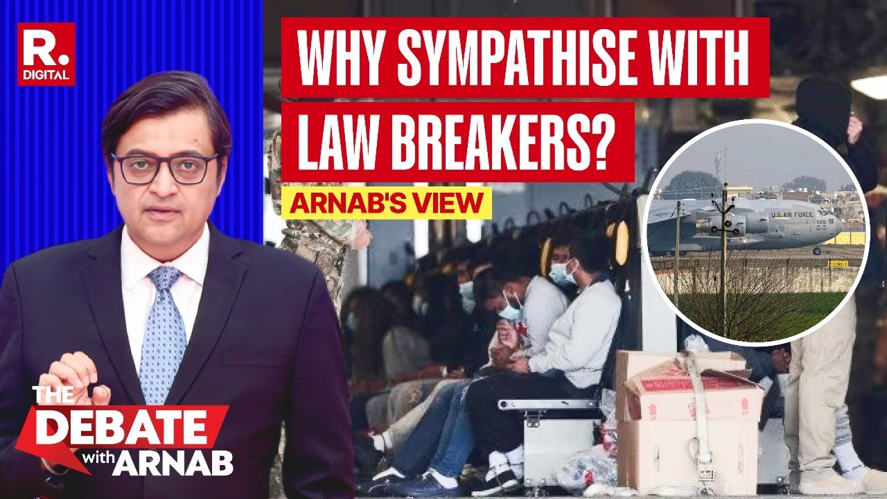 Why This Unnecessary Row Over Illegal Deportees Being Sent Back In Chains And Handcuffs? Asks Arnab
