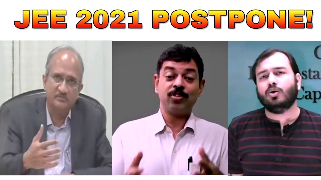 JEE 2021 JANUARY EXAM POSTPONE UPDATES! HIGH CHANCES WITH PROOFS!