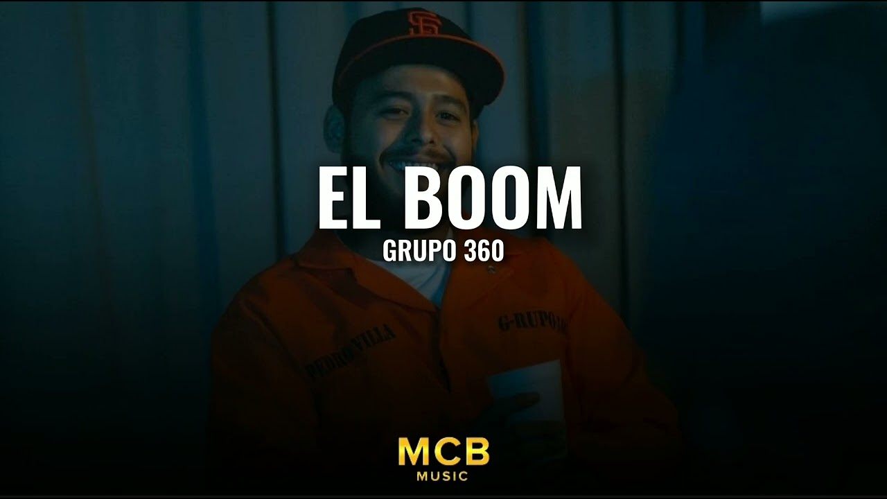 El Boom - Grupo 360
