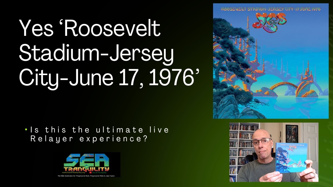 Обзор: Yes &laquo;Roosevelt Stadium, Jersey City, 17 июня 1976 г.&raquo; (прогрессивный рок)
