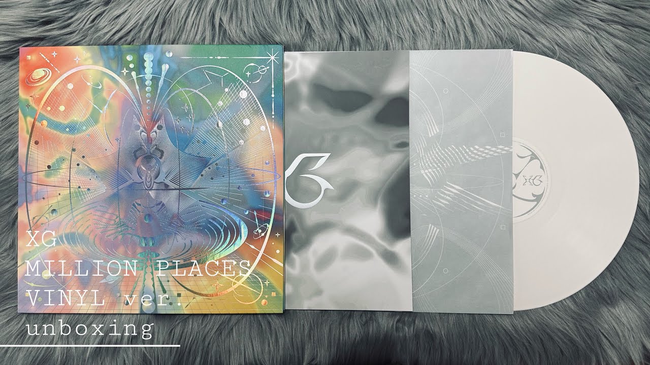 XG - unboxing VINYL MILLION PLACES レコード 開封動画 - 字幕オンでコメントあり English subtitle is available