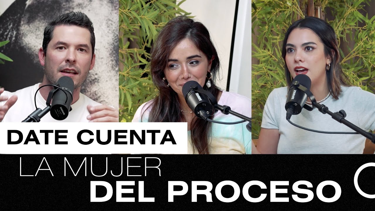 LA MUJER DEL PROCESO | JORGE LOZANO H. | DATE CUENTA PODCAST
