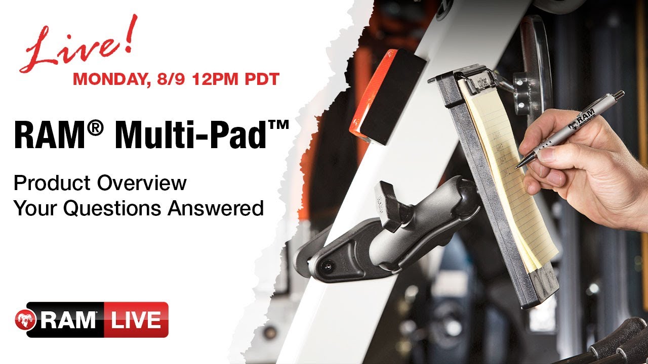 RAM® Multi-Pad™ Product Overview and Your Questions Answered