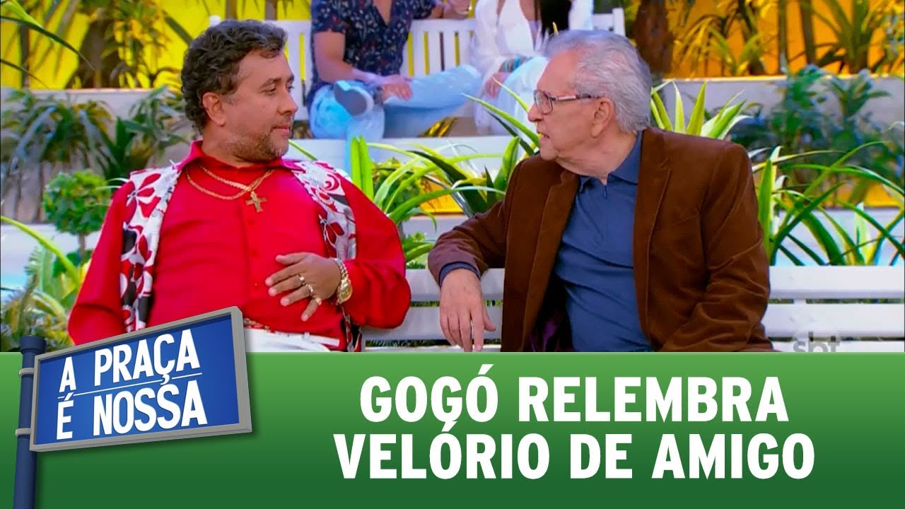 Gogó relembra velório de amigo | A Praça é Nossa (31/08/17)