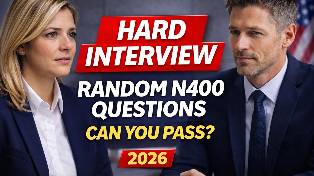 🇺🇸 Difficult U.S. Citizenship Interview 2026 &ndash; Officer Asks Random N400 Questions