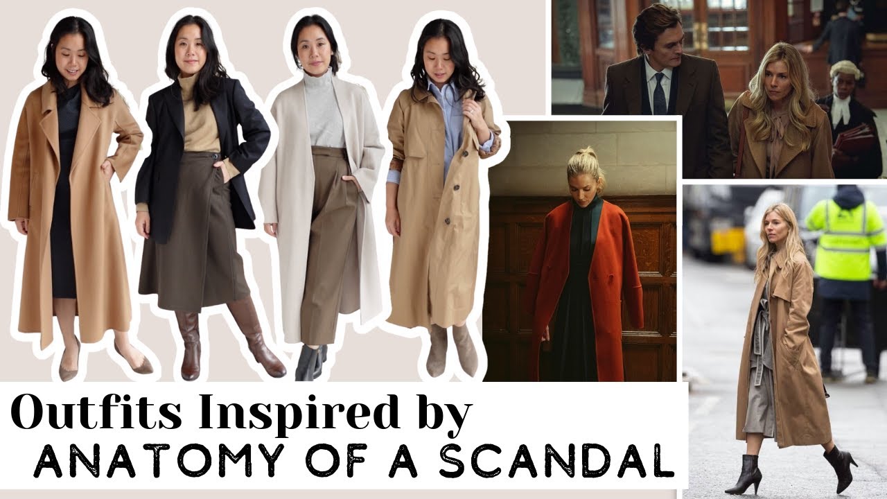 OUTFITS INSPIRED BY ANATOMY OF A SCANDAL | Recreating Sienna Miller's Classic Wardrobe