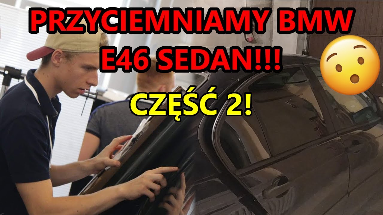 jak przyciemnic szyby w aucie samemu - BMW E46 SEDAN! 2/2