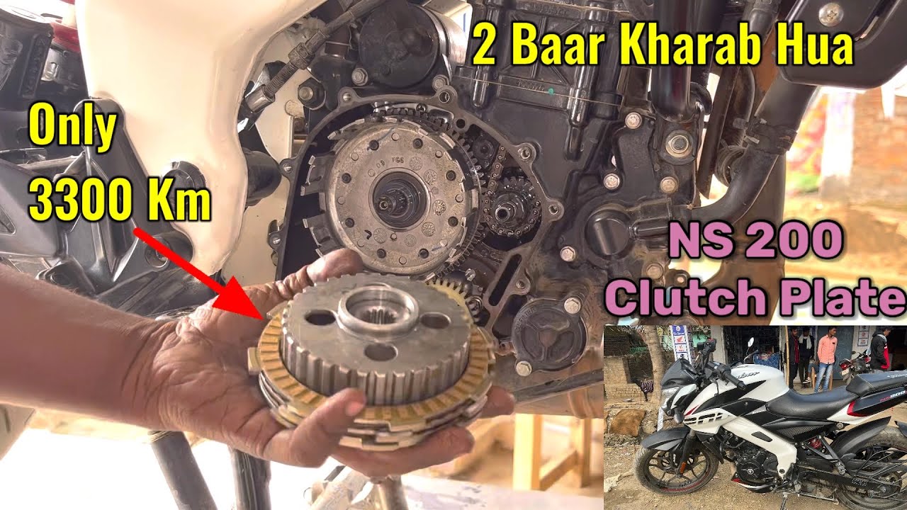 Pulsar ns 200 Clutch Plate Fitting 3300 km चली है _ 2 बार क्लच प्लेट फुक गया