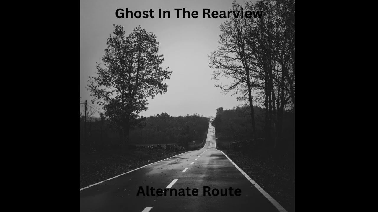 Night Signal - Ghost In The Rearview (Alternate Route)