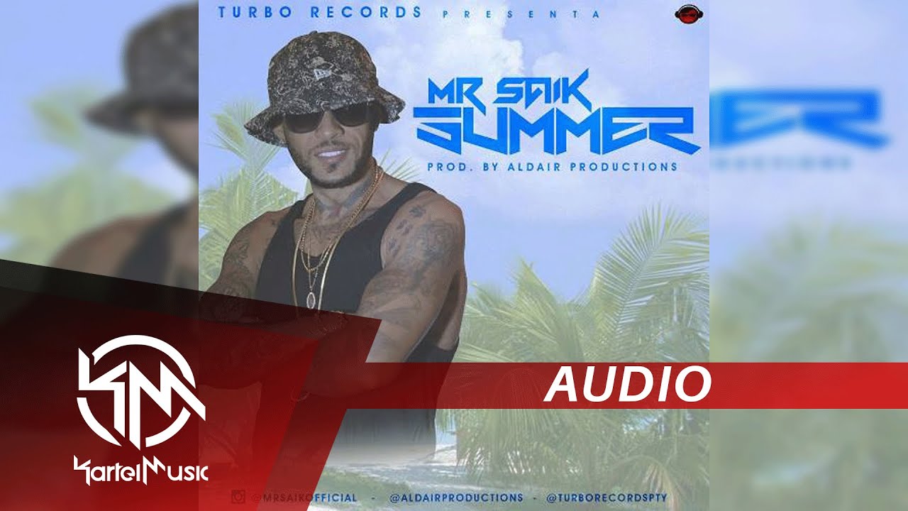 Mr Saik - Summer | AUDIO