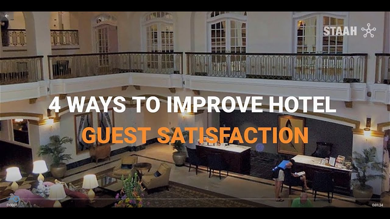 4 ways to improve hotel guest satisfaction