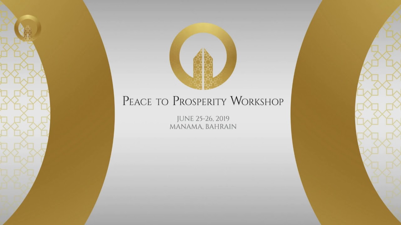 Peace to Prosperity Workshop - 6/26/19 (Arabic)